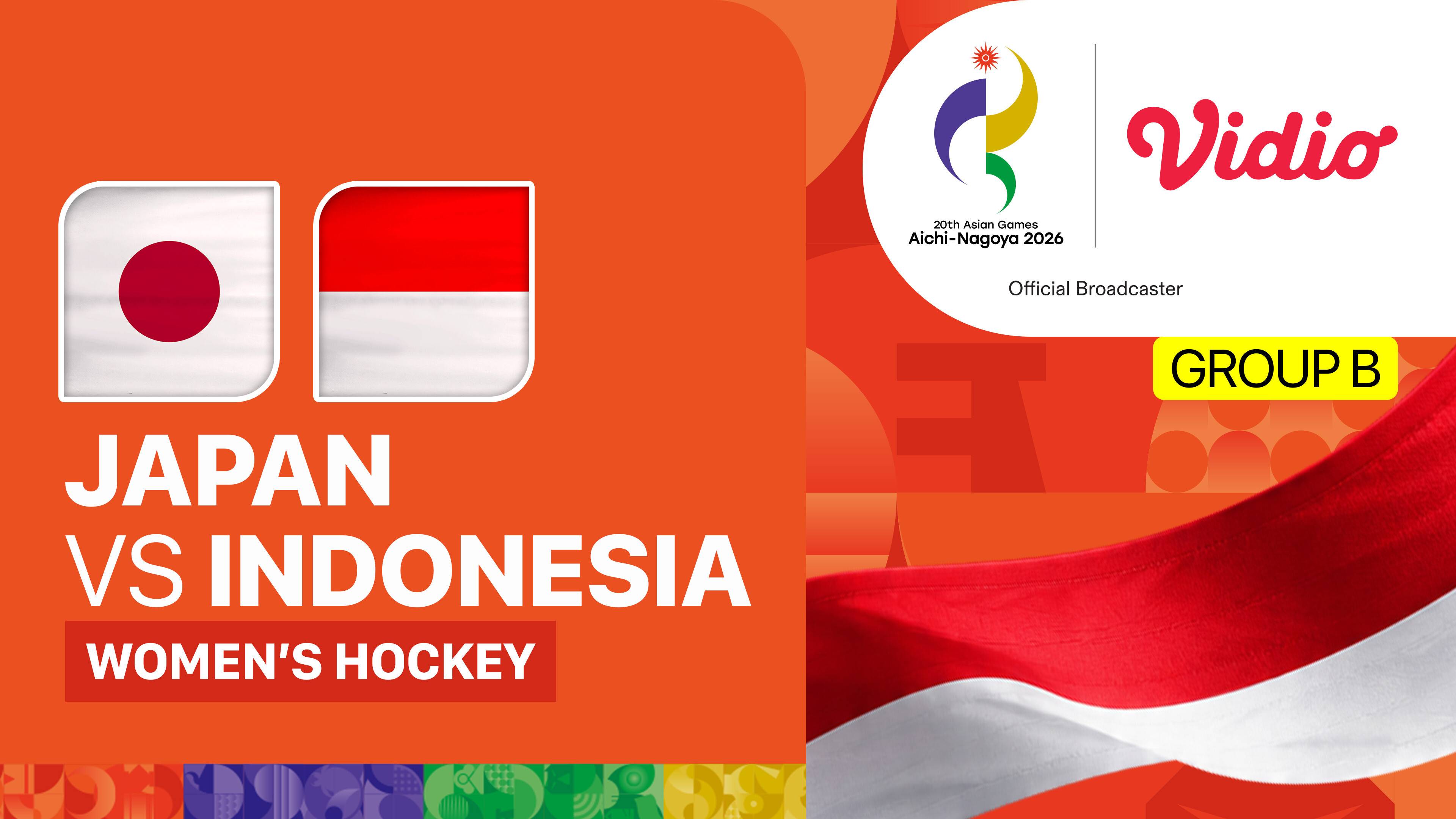 Japan vs Indonesia - Women's Hockey Group B | 20th Asian Games Aichi-Nagoya 2026