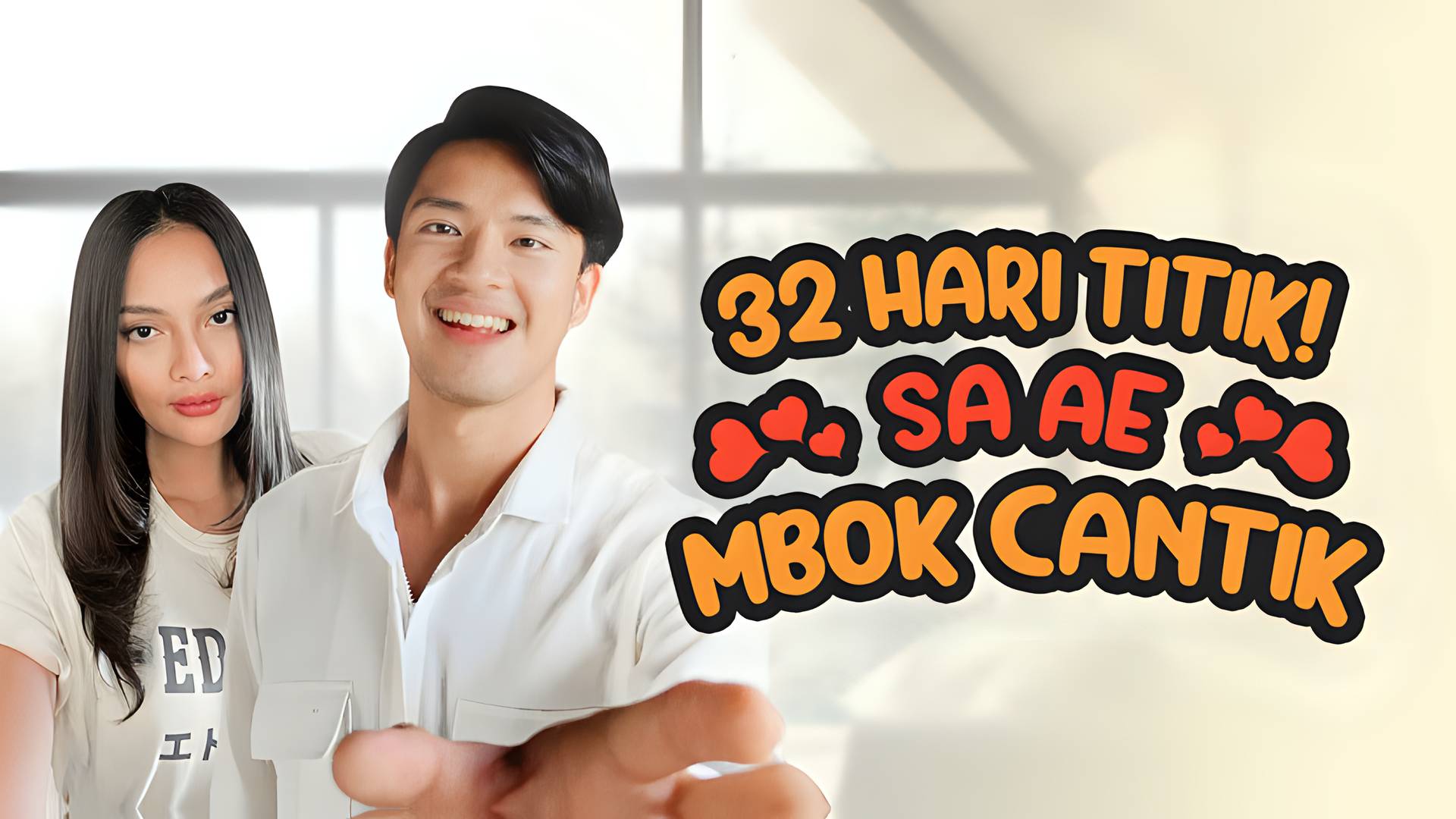 32 Hari Titik! Sa Ae Mbok Cantik