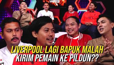 SUPER FANS: THE REDS INDONESIA RAGU PEMAIN LIVERPOOL BISA BERSINAR DI PILDUN!!