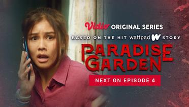Paradise Garden - Vidio Original Series | Next On Episode 4