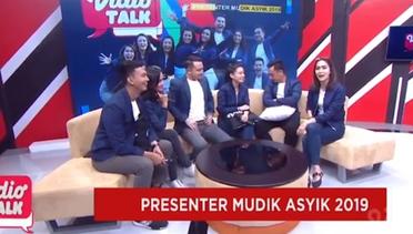 Para Presenter Mudik Asyik 2019 Ternyata Memiliki Fans Garis Keras | Vidio Talk