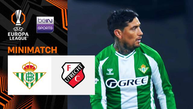 Real Betis vs Utrecht - Mini Match | UEFA Europa League 2025/26