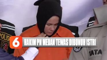 Bersama Selingkuhannya, Istri Bunuh Hakim PN Medan karena Cemburu Diselingkuhi