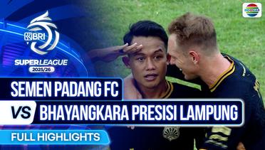 Semen Padang FC VS Bhayangkara Presisi FC - Full Highlights | BRI Super League 2025/26
