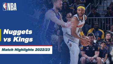 Match Highlights | Denver Nuggets vs Sacramento Kings | NBA Regular Season 2022/23