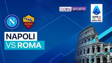 Napoli vs Roma - Serie A