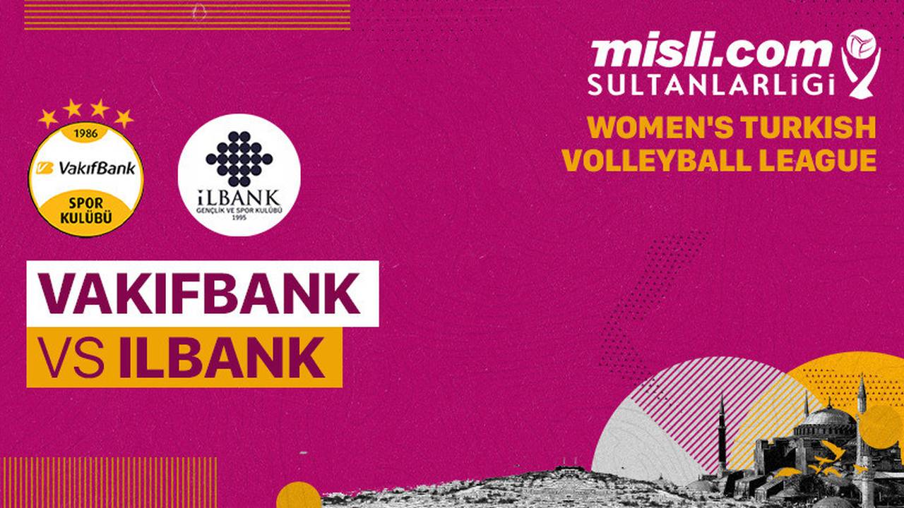 Full Match Vakifbank vs İlbank Turkish Women's Volleyball League