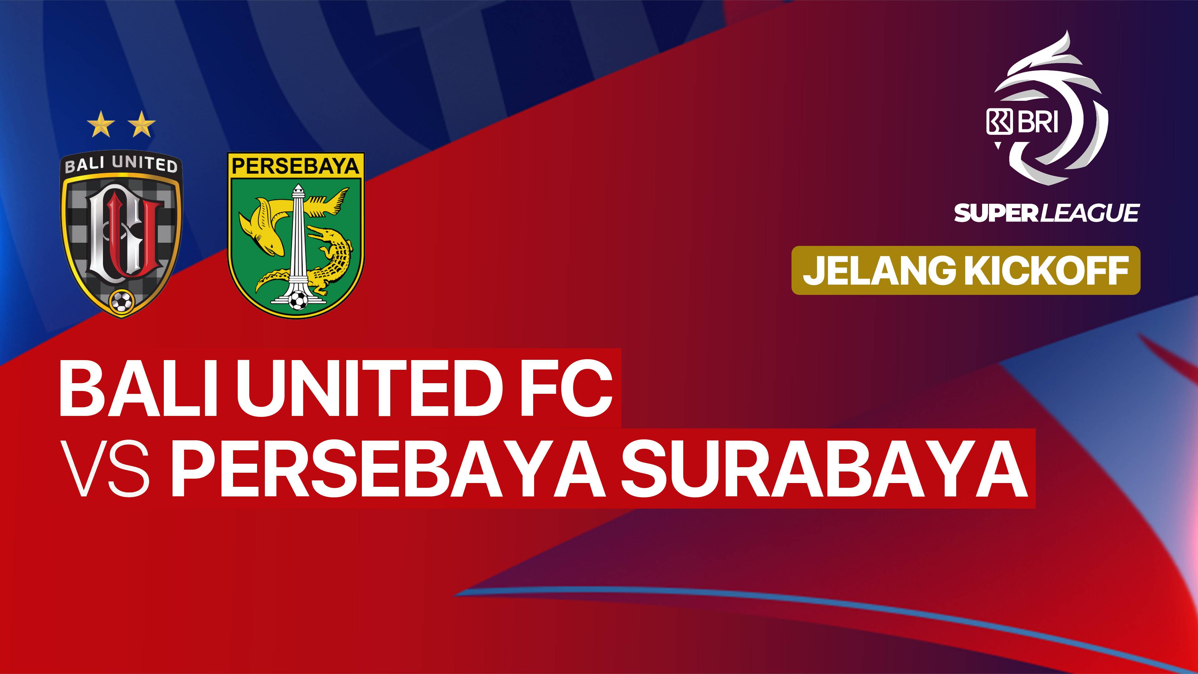 Bali United FC vs Persebaya