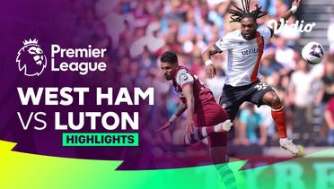 West Ham vs Luton - Highlights | Premier League 23/24