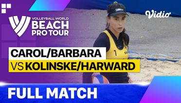 Full Match | Carol/Barbara (Brazil) vs Kolinske/Harward (USA) | Beach Pro Tour - Challenge Itapema, Brazil 2023