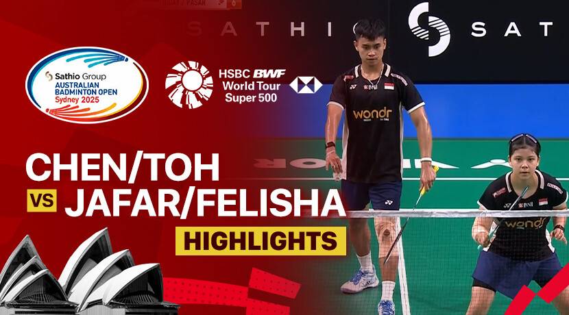 Chen Tang Jie/Toh Ee Wei (MAS) vs Jafar Hidayatullah/Felisha Alberta Nathaniel Pasaribu (INA) - Mixed Doubles Final | SATHIO GROUP Australian Open 2025