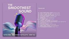 Various Artists - Album The Smoothest Sound | Audio HQ