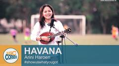 EPS 96 - "HAVANA" (Camila Cabello) by Arini Haroen