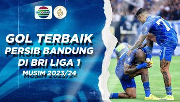 Best Goal Persib Bandung di BRI Liga 1 2023/24