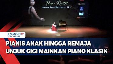 Pianis Anak Hingga Remaja Unjuk Gigi Mainkan Piano Klasik