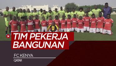 FC Kenya, Tim dengan Pemain Para Pekerja Bangunan di Qatar