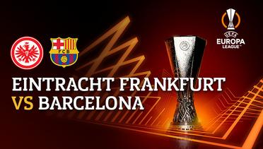 Full Match - Eintracht Frankfurt vs Barcelona | UEFA Europa League 2021/2022