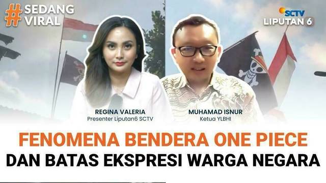 Fenomena Bendera One Piece dan Batas Ekspresi Warga Negara | Sedang Viral