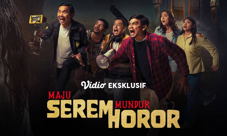 Maju Serem Mundur Horor