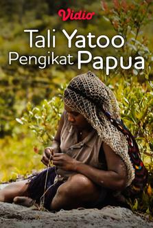 Tali Yatoo Pengikat Papua