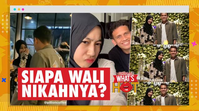 Adiba Khanza Akan Menikah Dengan Egy Maulana Vikri, Wali Nikah Masih