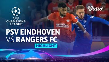 PSV Eindhoven vs Rangers FC - Highlights | UEFA Champions League 2023/24