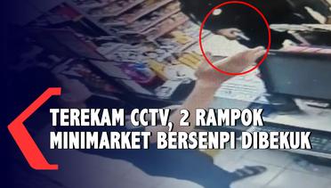 Aksinya Terekam CCTV  Dua Perampok Minimarket Antar Kota Dibekuk