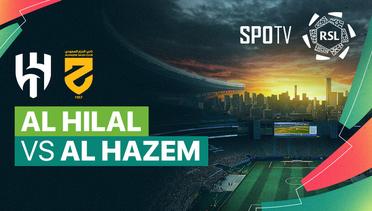Al Hilal vs Al Hazem - ROSHN Saudi League 2023/24