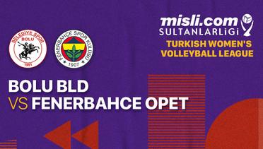 Full Match | Bolu BLD vs Fenerbahce Opet | Women's Turkish League