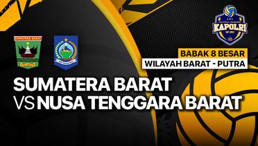Full Match | Putra: Sumatera Barat vs Nusa Tenggara Barat | Piala Kapolri 2023