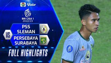 Full Highlights - PSS Sleman VS Persebaya Surabaya | BRI Liga 1 2022/2023