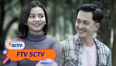 Pawang Hati Anti Tanggal Tua | FTV SCTV