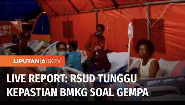 Live Report: Imbas Gempa, Ratusan Pasien di RSUD Jayapura Dirawat di Halaman | Liputan 6