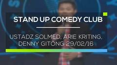 Stand Up Comedy Club - Ustadz Solmed, Arie Kriting, Denny Gitong