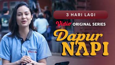 Dapur Napi - Vidio Original Series | 3 Hari Lagi