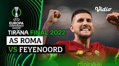 Mini Match - Roma vs Feyenoord | UEFA Europa Conference League 2021/2022