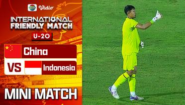 China VS Indonesia - Mini Match | International Friendly Match U-20