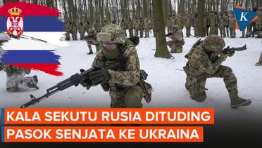 Serbia Tepis Isu Pasok Senjata ke Ukraina