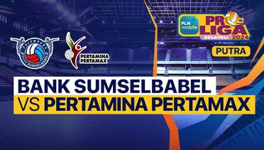 Putra: Palembang Bank SumselBabel vs Jakarta Pertamina Pertamax - Full Match | PLN Mobile Proliga 2024