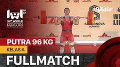 Full Match | Putra 96 Kg - Kelas A | IWF World Weightlifting Championships 2022
