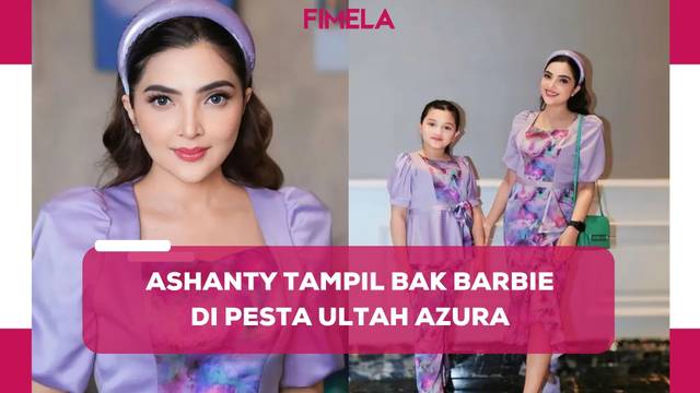 Potret Ashanty Tampil Bak Barbie di Pesta Ulang Tahun Sang Cucu Azura