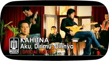 Kahitna - AKU, DIRIMU, DIRINYA (Official Video) 