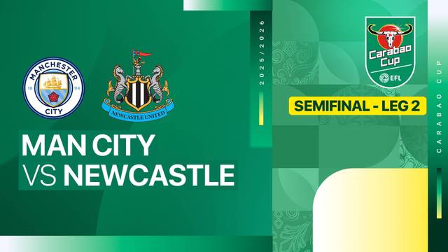 Semifinal Leg 2: Man City vs Newcastle - Full Match | Carabao Cup 2025/26