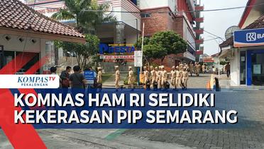 Omnas HAM RI Pantau dan Selidiki Aduan Kekerasan di PIP Semarang