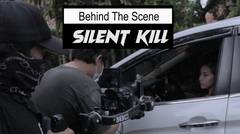 Behind The Scene - SILENT KILL (Jezline Da Costa)