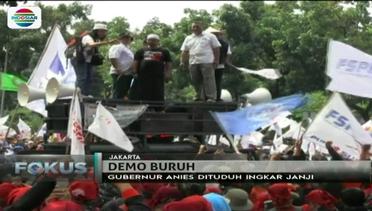 Datangi Balai Kota, Buruh Minta UMP DKI Jakarta Dinaikkan - Fokus Pagi