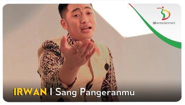 Irwan - Sang Pangeranmu | Official Video Clip