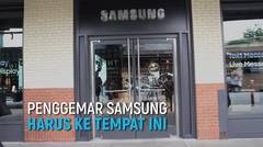 Ini Surganya Pencinta Samsung di New York