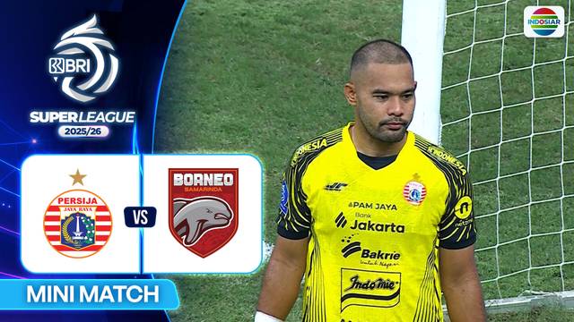 Persija VS Borneo FC Samarinda - Mini Match | BRI Super League 2025/26