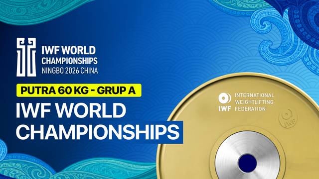 Putra 60 Kg - Full Match | IWF World Championships 2026